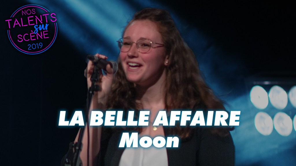 La belle affaire : &laquo;&nbsp;Moon&nbsp;&raquo; (live)